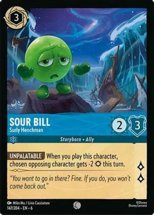147 - Sour Bill - Surly Henchman - Azurite Sea