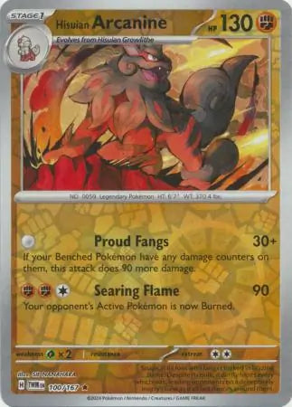 100 - Hisuian Arcanine - TWM