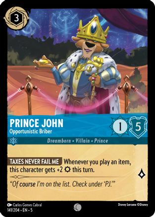 141 - Prince John - Opportunistic Briber - Shimmering Skies